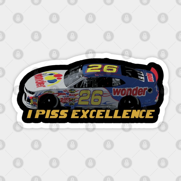 I Piss Excellence - Ricky Bobby Comedy Quote Sticker by Trendsdk